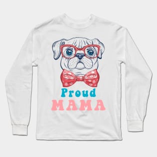 Groovy French bulldog mama - The nerdy French bulldog lover shirt Long Sleeve T-Shirt